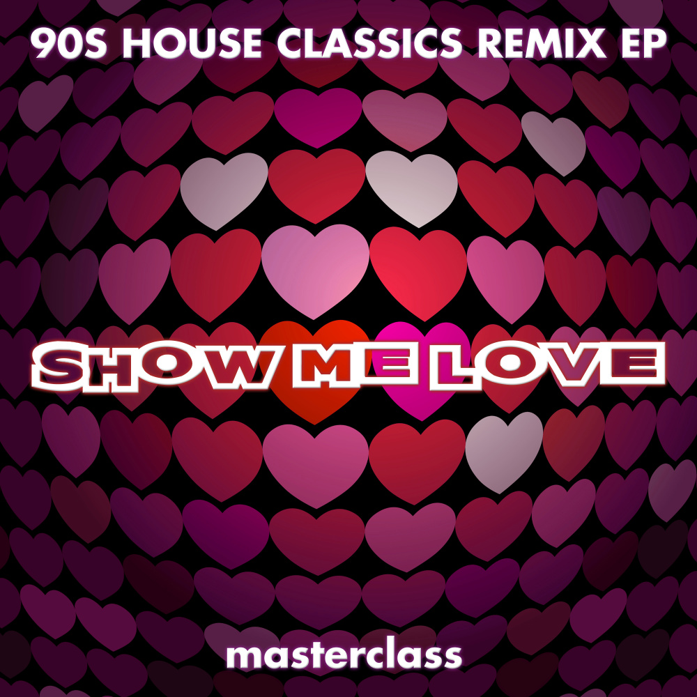 Show Me Love (House Playlist 2025 Remix)