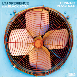 Album Running In A Circle from LTJ Xperience