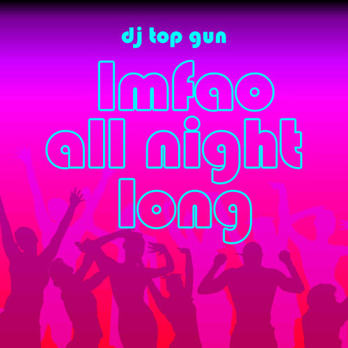 Lmfao - All Night Long (Instrumental Version)