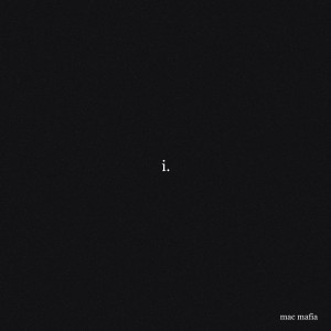 Album I. from Mac Mafia