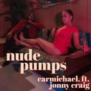Jonny Craig的專輯Nude Pumps (feat. Jonny Craig)