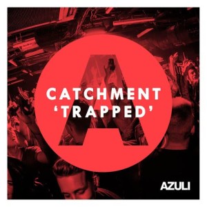 Catchment的專輯Trapped (Extended Mix)