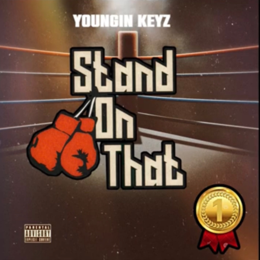 Stand On That (2022) (Explicit)