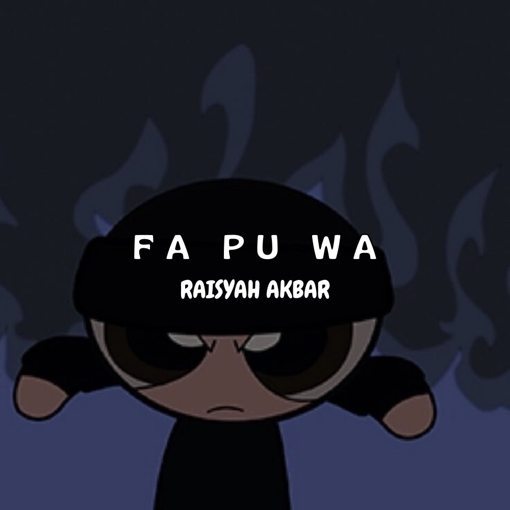 FA PU WA