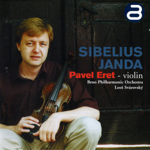 Pavel Eret的專輯Sibelius: Violin Concerto - Janda: Cornucopia - Third Confession