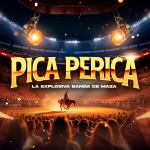 Album Pica Perica from La Explosiva Banda De Maza