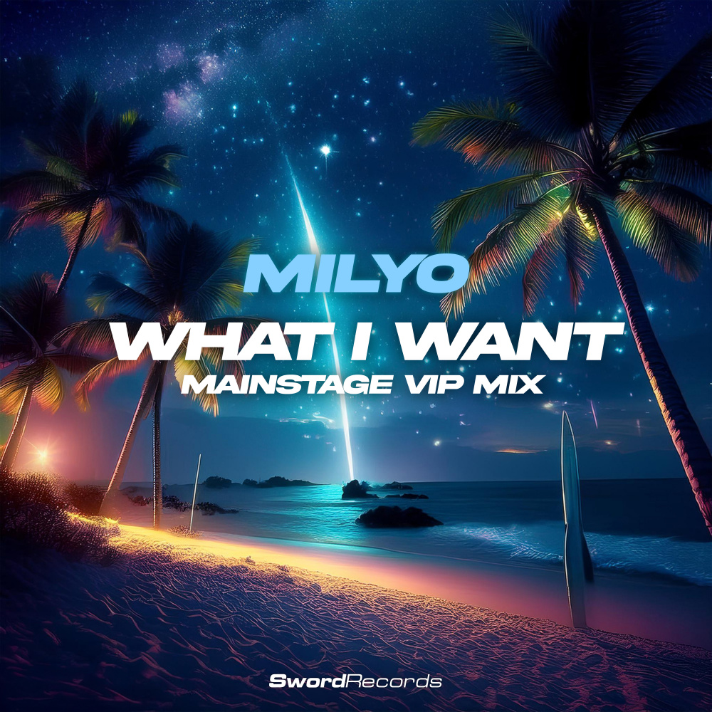 What I Want (Mainstage VIP Mix)
