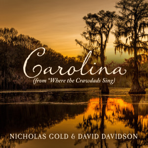 Nicholas Gold的专辑Carolina (From "Where the Crawdads Sing")