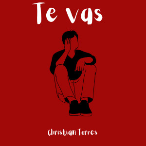 Christian Torres的專輯Te Vas