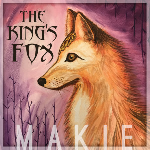The King's Fox dari Makie