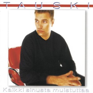 ดาวน์โหลดและฟังเพลง Kaikki sinusta muistuttaa (Pop Mix) พร้อมเนื้อเพลงจาก Tauski