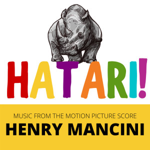 Album Original Motion Picture Soundtrack: Hatari! oleh Henry Mancini & His Orchestra