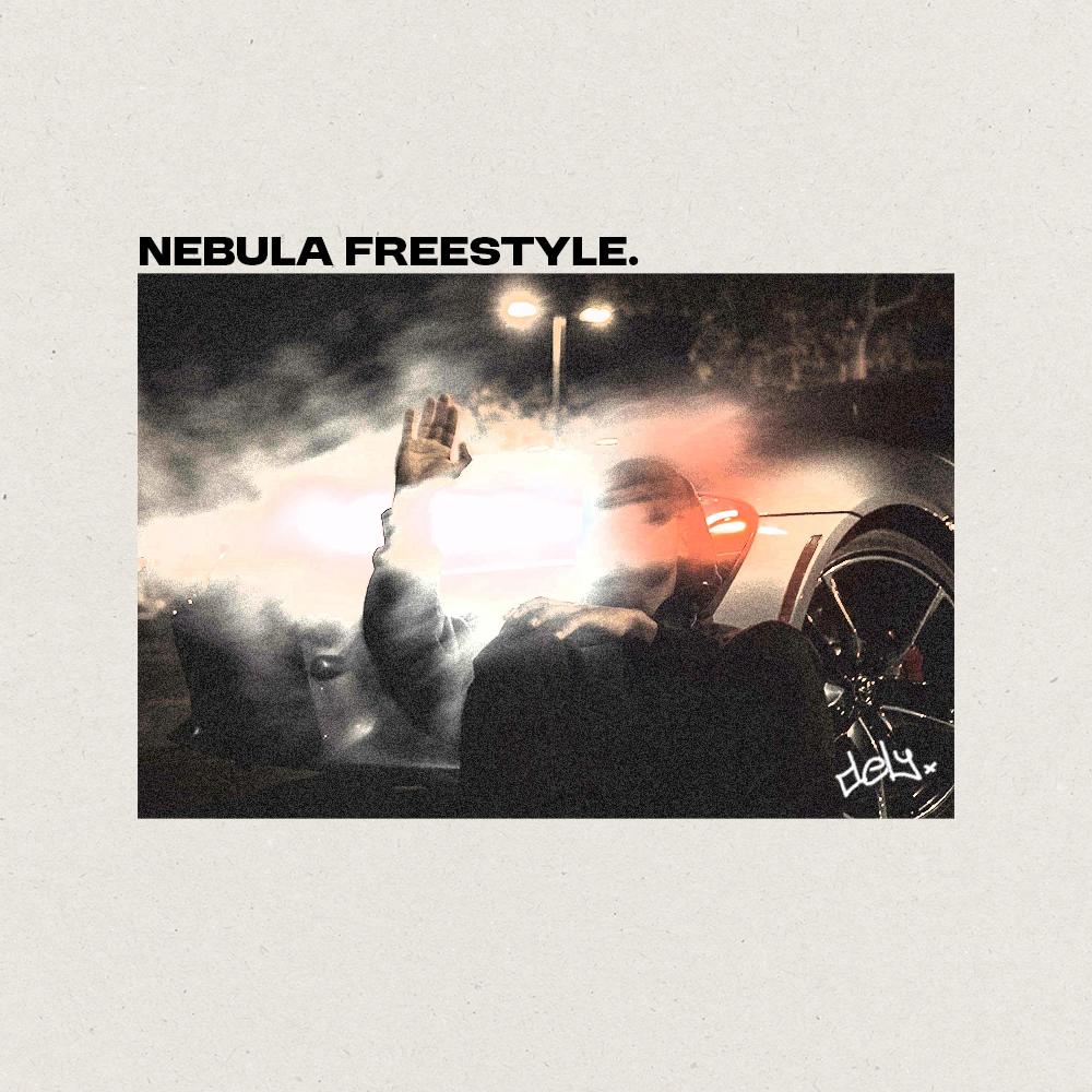 NEBULA FREESTYLE. (Explicit)