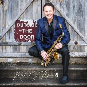 Michael J Thomas的專輯Outside the Door