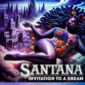 อัลบัม Invitation To A Dream (Live 1978) ศิลปิน Santana