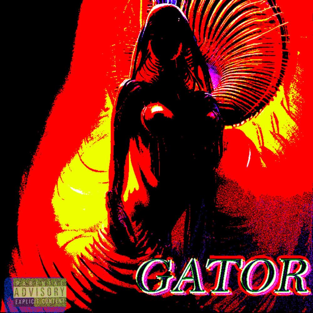 GATOR (feat. 87VM) (Explicit)