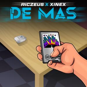 Riczeus的專輯De Más (feat. Xinex)