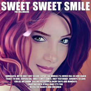 Album Sweet Sweet Smile oleh The Dillingers