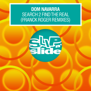 收聽Dom Navarra的Search 2 Find The Real (feat. Antonio Navarra) (Dom's Organic Beats)歌詞歌曲