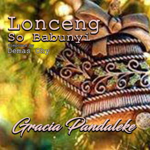 Dengarkan Lonceng So Babunyi lagu dari Gracia Pandaleke dengan lirik
