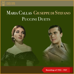 Album Puccini Duets (Recordings of 1953 - 1957) from Giuseppe Di Stefano