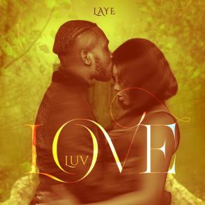 Album Luv Love from Layé