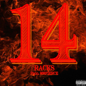 Jon Crawford的專輯14 Racks (Explicit)