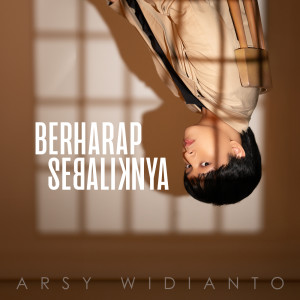 Arsy Widianto的專輯Berharap Sebaliknya