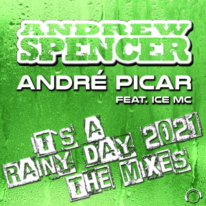 Album It's a Rainy Day 2021 (The Mixes) from André Picar