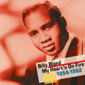 Billy Bland的專輯My Heart's on Fire