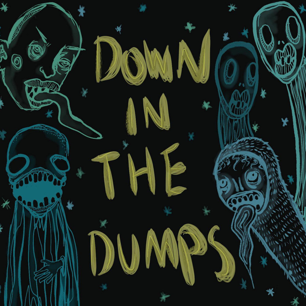 Down In The Dumps (Explicit)