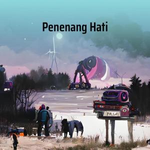 Listen to Penenang Hati song with lyrics from ILWA