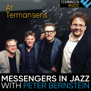 อัลบัม Messengers in Jazz with Peter Bernstein at Termansens ศิลปิน Anders Mogensen