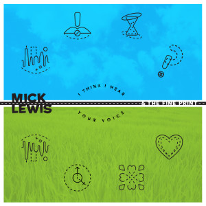 ดาวน์โหลดและฟังเพลง Kiss on the Cheek พร้อมเนื้อเพลงจาก Mick Lewis