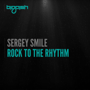Sergey Smile的專輯Rock to the Rhythm