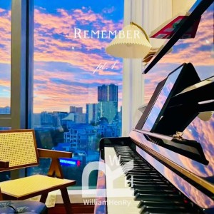 WilliamHenRy的专辑Remember pt.1
