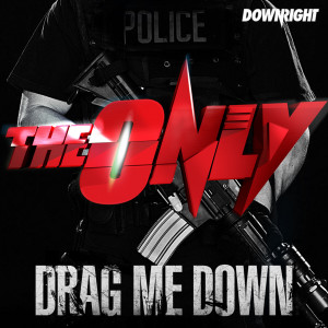 ดาวน์โหลดและฟังเพลง Drag Me Down พร้อมเนื้อเพลงจาก The Only