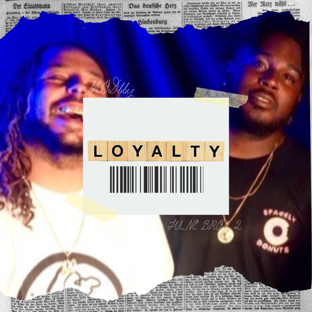 Loyalty (feat. K O T S & AyeAyeDONNY) (Explicit)