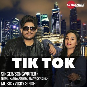 Dengarkan Tik Tok lagu dari Shefali Kashyap dengan lirik