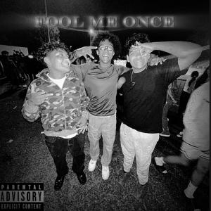 Fool Me Once (Explicit)