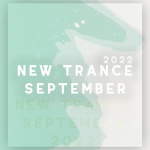 Various Artists的专辑New Trance September 2022