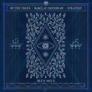 Album Blue Mile from Of The Trees