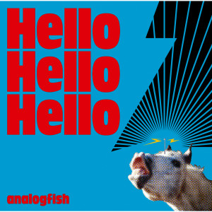 Analogfish的專輯Hello Hello Hello