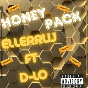 Listen to HONEY PACK (Explicit) song with lyrics from Ellerruj