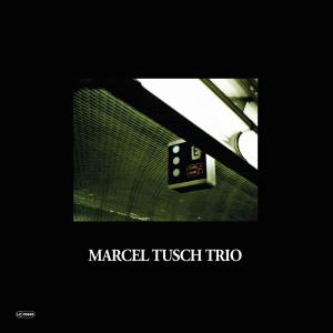 อัลบัม F-Moll / Marcel Tusch Trio ศิลปิน Marcel Tusch