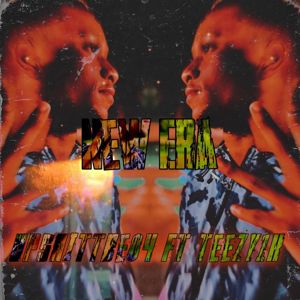 New Era (feat. Teezy1k) (Explicit)