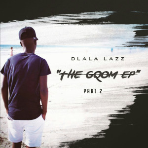 Album The Gqom EP Part 2 from 