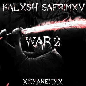 Album WAR 2 from KALXSH