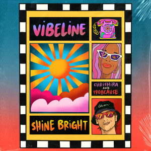ดาวน์โหลดและฟังเพลง Shine Bright พร้อมเนื้อเพลงจาก Probcause