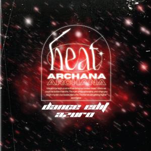 Azuro的專輯Heat (Dance Edit) (feat. Archana)